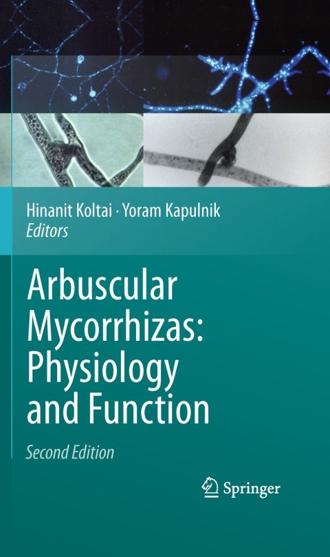 Cover image for book Arbuscular Mycorrhizas: Physiology and Function