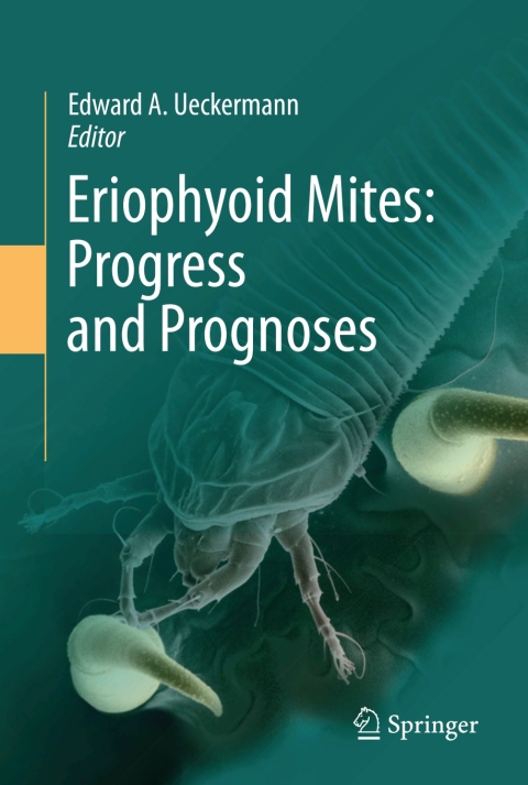 Cover image for book Eriophyoid Mites: Progress and Prognoses