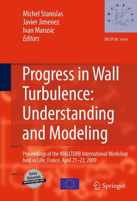 Cover image for book Progress in Wall Turbulence: Understanding and Modeling