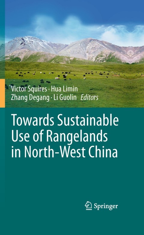 Towards Sustainable Use of Rangelands in North-West China 