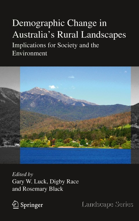 Cover image for book Demographic Change in Australia's Rural Landscapes