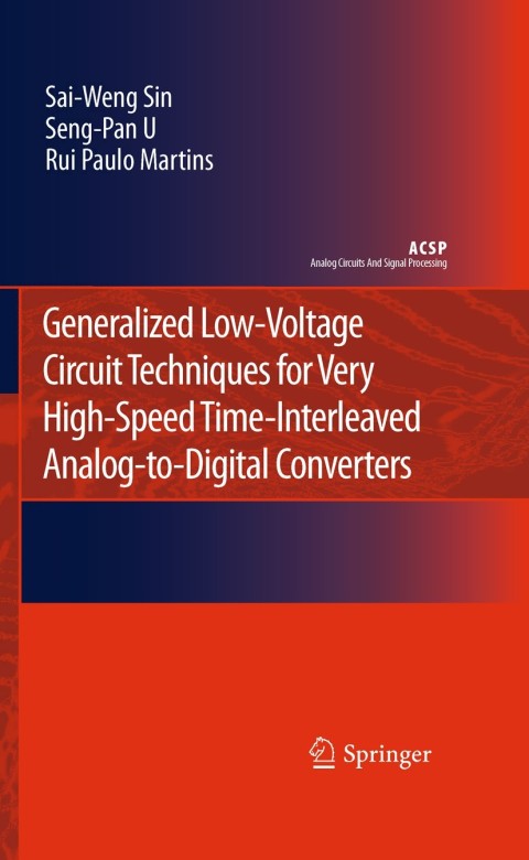 Cover image for book Generalized Low-Voltage Circuit Techniques for Very High-Speed Time-Interleaved Analog-to-Digital Converters