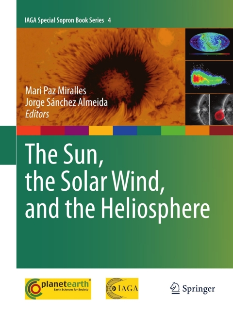 Cover image for book The Sun, the Solar Wind, and the Heliosphere