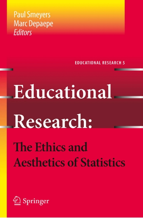 Cover image for book Educational Research - the Ethics and Aesthetics of Statistics