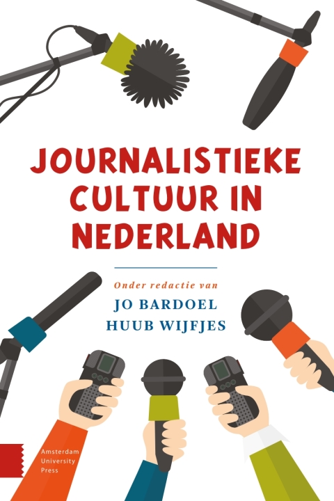 Cover image for book Journalistieke cultuur in Nederland