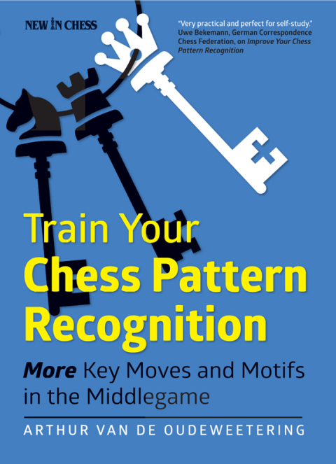 Cover image for book Train Your Chess Pattern Recognition