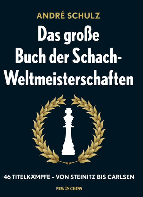 Cover image for book Das Grosse Buch der Schach-Weltmeisterschaften