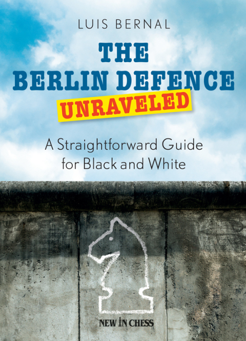 Cover image for book The Berlin Defence Unraveled
