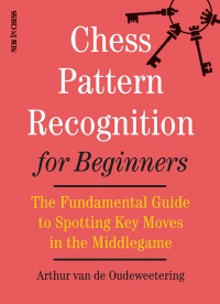 صورة الغلاف: Chess Pattern Recognition for Beginners 9789056918033