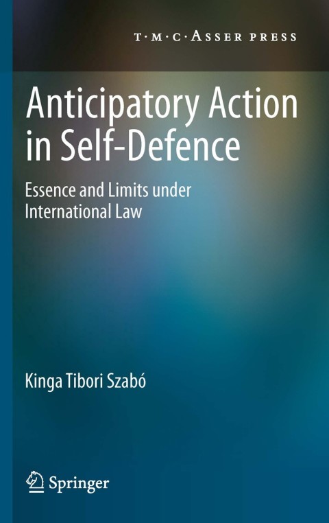 Cover image for book Anticipatory Action in Self-Defence