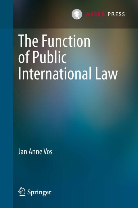 Cover image for book The Function of Public International Law