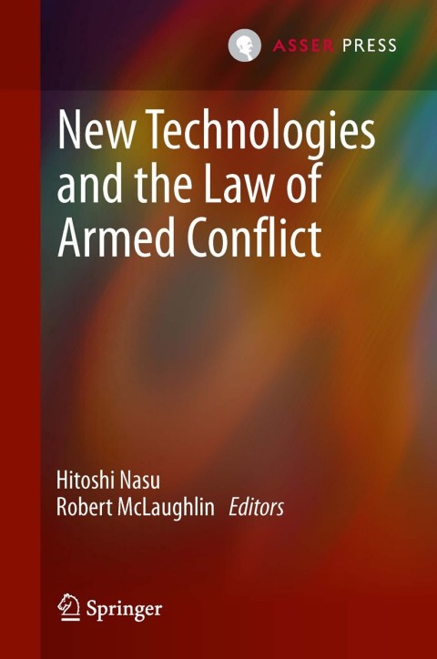 Cover image for book New Technologies and the Law of Armed Conflict