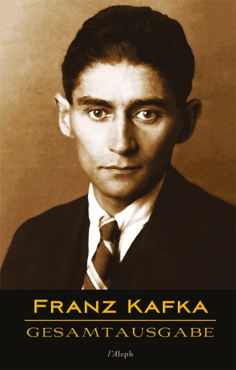 Cover image for book Franz Kafka - Gesamtausgabe (Sämtliche Werke; Neue Überarbeitete Auflage)