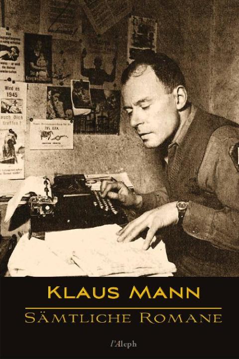 Klaus Mann: Sämtliche Romane 
