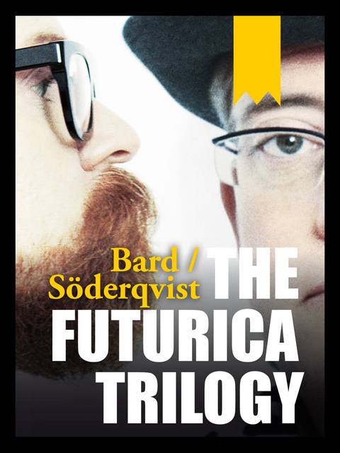 Cover image for book The Futurica Trilogy
