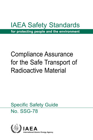 Compliance Assurance for the Safe Transport of Radioactive Material