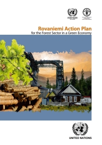 صورة الغلاف: The Rovaniemi Action Plan for the Forest Sector in a Green Economy 9789211170788