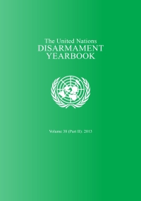 Imagen de portada: United Nations Disarmament Yearbook 2013: Part II 9789211423013