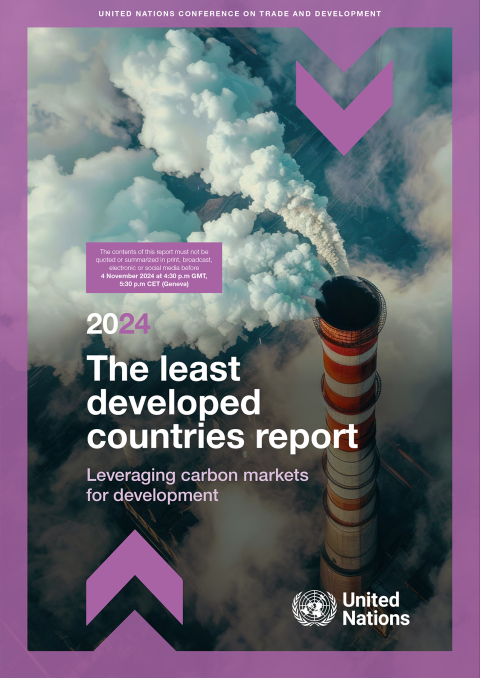 Cover image for book The Least Developed Countries Report 2024: Leveraging Carbon Markets for Development