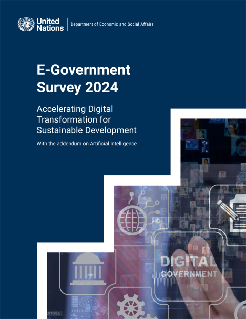 Cover image for book United Nations E-Government Survey 2024: Accelerating Digital Transformation for Sustainable Development - With the addendum on Artificial Intelligence
