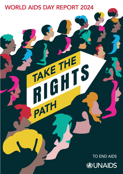 Cover image for book World AIDS Day Report 2024: Take the Rights Path to End AIDS