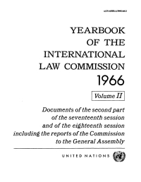 صورة الغلاف: Yearbook of the International Law Commission 1966, Vol II 9789213624852