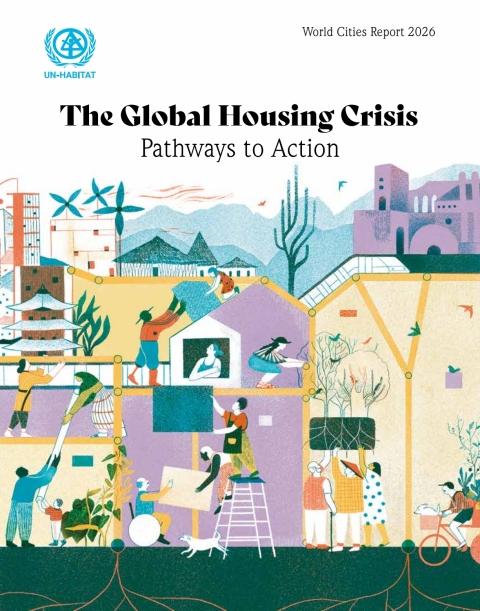 Cover image for book World Cities Report 2026: The Global Housing Crisis: Pathways to Action