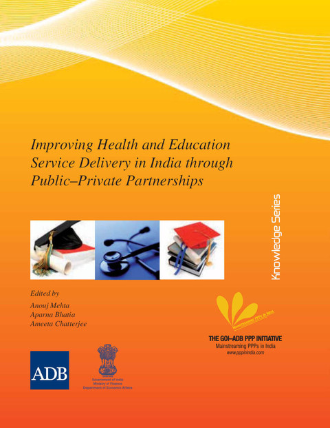 Cover image for book Improving Health and Education Service Delivery in India through Public–Private Partnerships