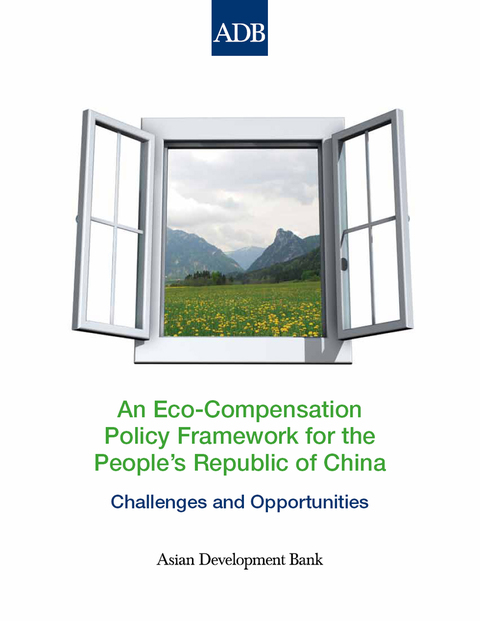 Cover image for book An Eco-Compensation Policy Framework for the People's Republic of China