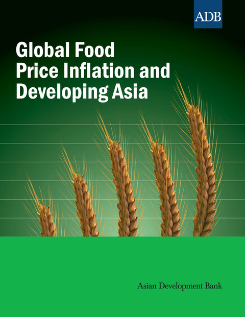 Cover image for book Global Food Price Inflation and Developing Asia
