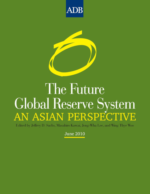 Cover image for book The Future Global Reserve System