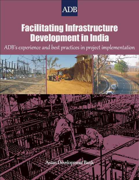 Cover image for book Facilitating Infrastructure Development in India