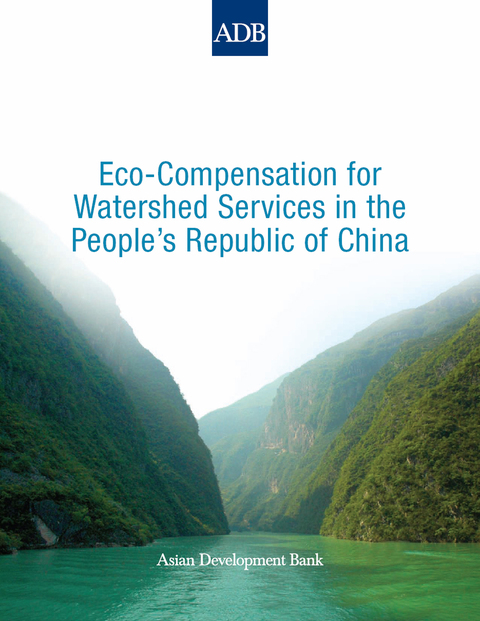 Cover image for book Eco-Compensation for Watershed Services in the People's Republic of China