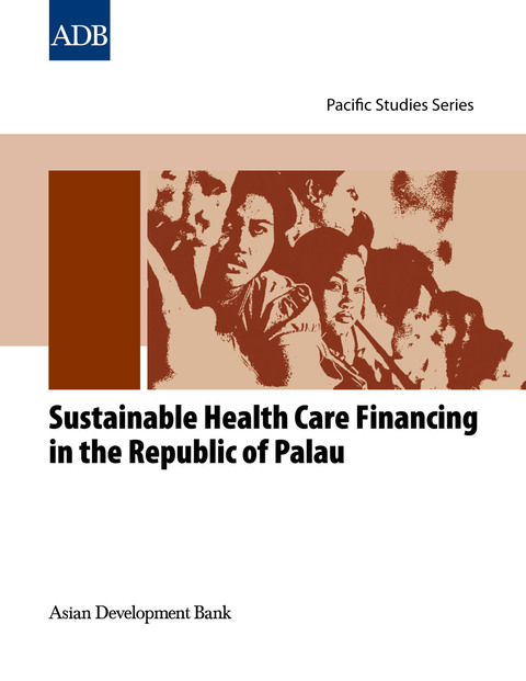 Cover image for book Sustainable Health Care Financing in the Republic of Palau