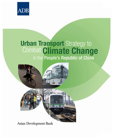 Cover image for book Urban Transport Strategy to Combat Climate Change in the People's Republic of China