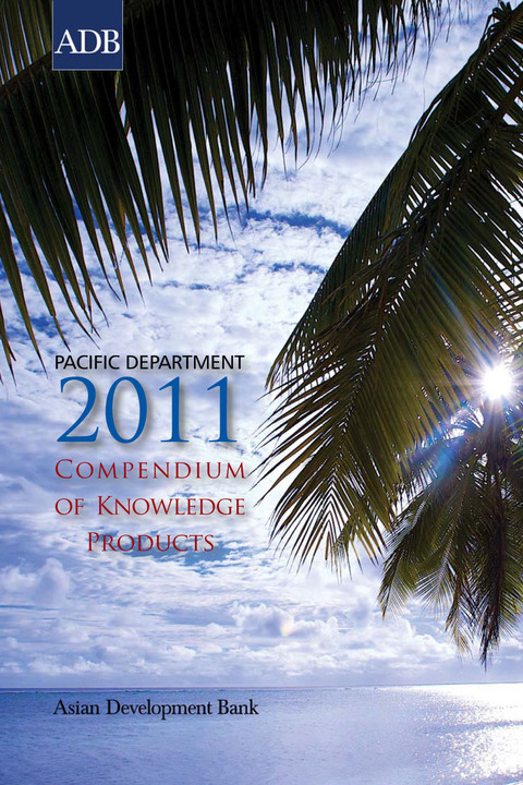 Cover image for book Pacific Department 2011 Compendium of Knowledge Products