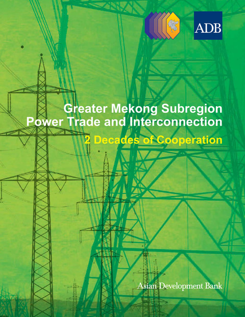 Cover image for book Greater Mekong Subregion Power Trade and Interconnection