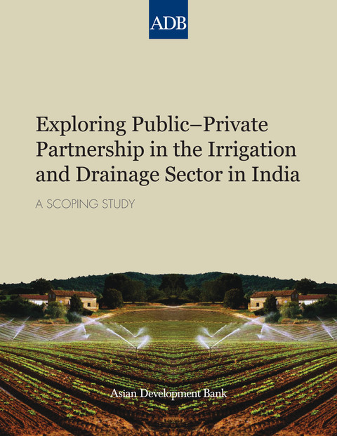 Cover image for book Exploring Public–Private Partnership in the Irrigation and Drainage Sector in India