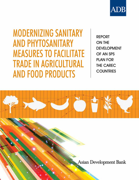 Cover image for book Modernizing Sanitary and Phytosanitary Measures to Facilitate Trade in Agricultural and Food Products