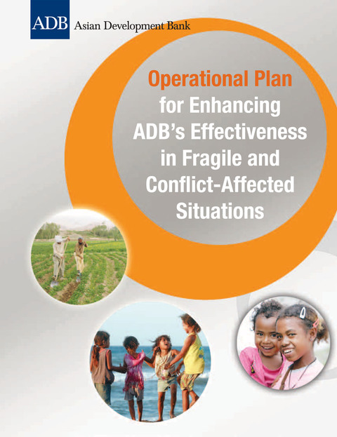 Cover image for book Operational Plan for Enhancing ADB's Effectiveness in Fragile and Conflict-Affected Situations