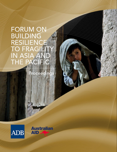 Cover image for book Forum on Building Resilience to Fragility in Asia and the Pacific