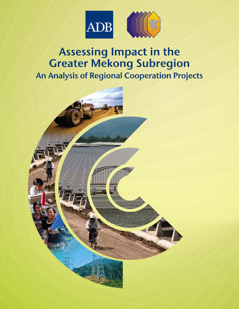 Cover image for book Assessing Impact in the Greater Mekong Subregion