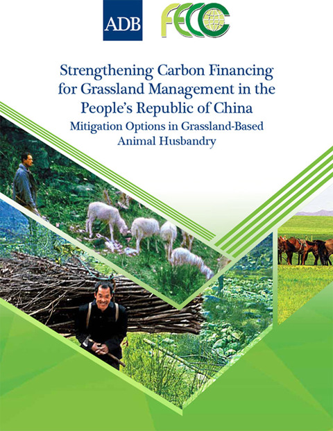 Cover image for book Strengthening Carbon Financing for Grassland Management in the People's Republic of China