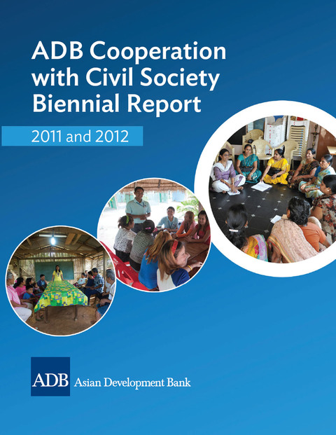 Cover image for book ADB Cooperation with Civil Society Biennial Report 2011 and 2012