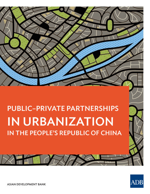 Cover image for book Public-Private Partnerships in Urbanization in the People's Republic of China