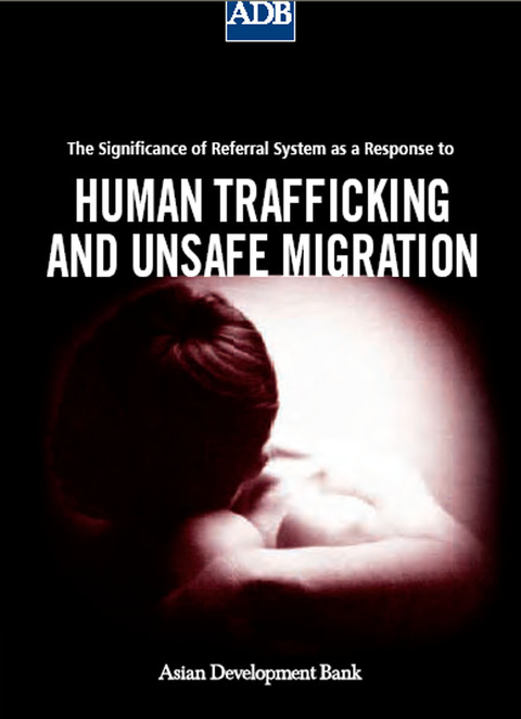 Cover image for book The Significance of Referral Systems as a Response to Human Trafficking and Unsafe Migration