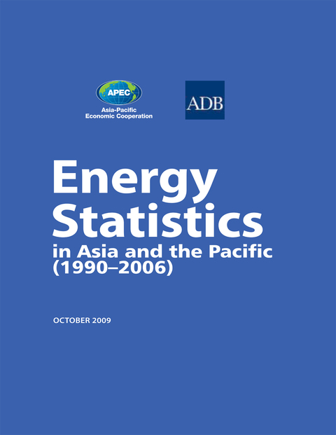 Cover image for book Energy Statistics in Asia and the Pacific (1990–2006)