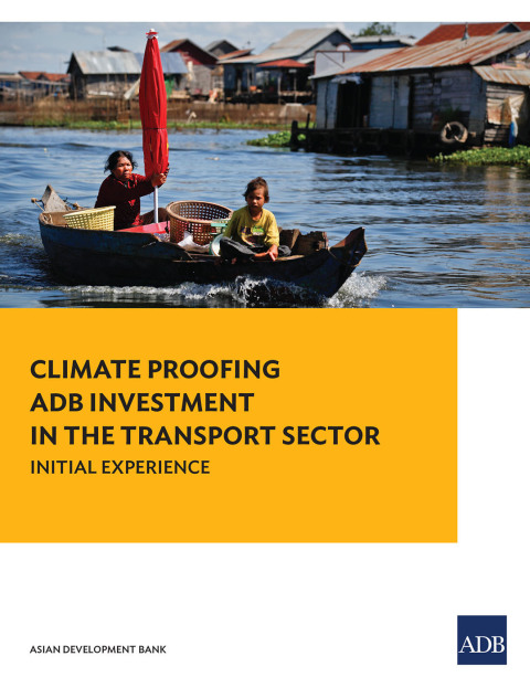 Cover image for book Climate Proofing ADB Investment in the Transport Sector