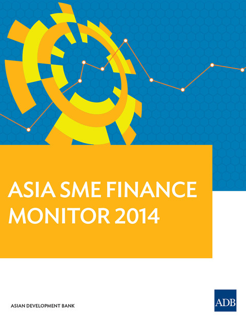 Cover image for book Asia Small and Medium-sized Enterprise (SME) Finance Monitor 2014
