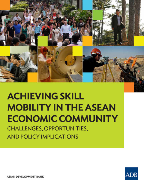 Cover image for book Achieving Skill Mobility in the ASEAN Economic Community